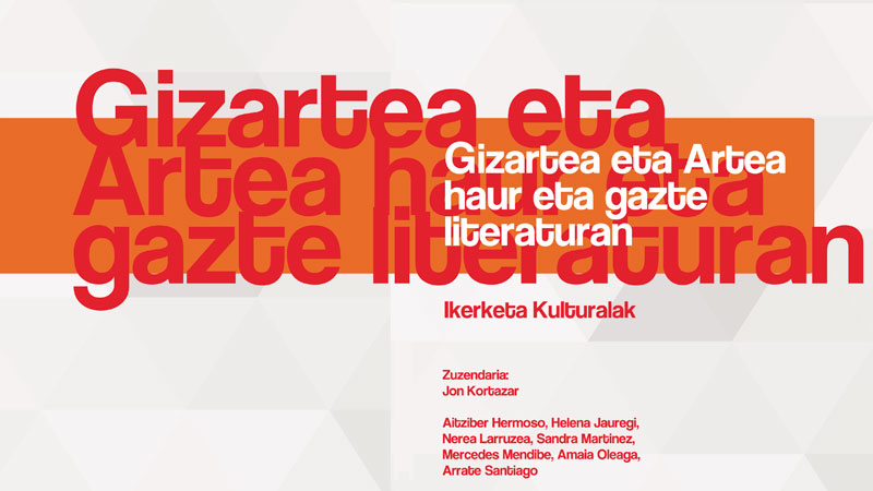 "Gizartea eta artea haur eta gazte literaturan" liburuaren aurkezpena