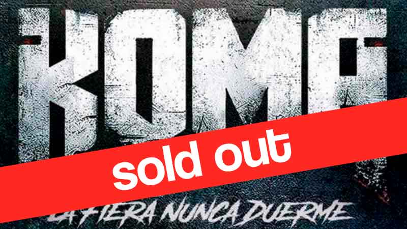 Koma (SOLD OUT)