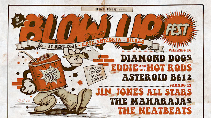 Blow Up Fest 2022. Diamond Dogs + Eddie & The Hot Rods + Asteroid B612