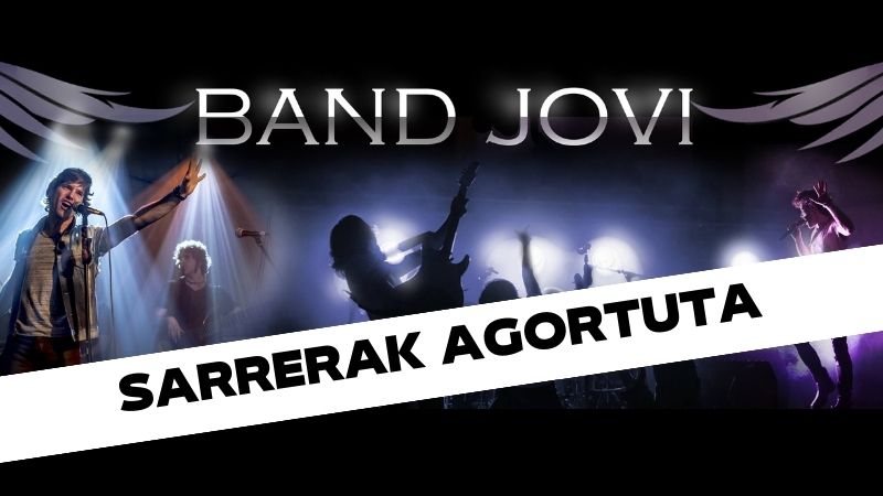 Band Jovi (sarrerak agortuta)