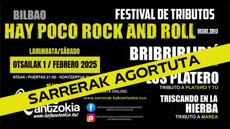 "Hay Poco Rock'n'Roll" gorazarre jaialdia 2025 (Sarrerak agortuta)