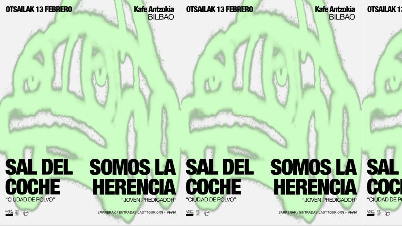 Sal del coche + Somos la herencia