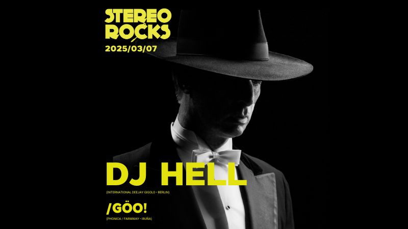 Stereorocks - DJ Hell + /Göo!